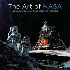 Art of NASA: The Illustrations That Sold the Missions цена и информация | Книги по социальным наукам | pigu.lt