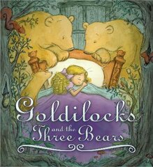 Storytime Classics: Goldilocks and the Three Bears цена и информация | Книги для подростков  | pigu.lt