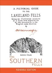 Southern Fells: A Pictorial Guide to the Lakeland Fells Readers Edition цена и информация | Книги о питании и здоровом образе жизни | pigu.lt