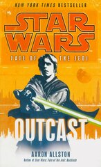 Star Wars: Fate of the Jedi - Outcast: Fate of the Jedi - Outcast kaina ir informacija | Fantastinės, mistinės knygos | pigu.lt