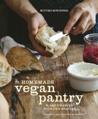 Homemade Vegan Pantry: The Art of Making Your Own Staples [A Cookbook] kaina ir informacija | Receptų knygos | pigu.lt