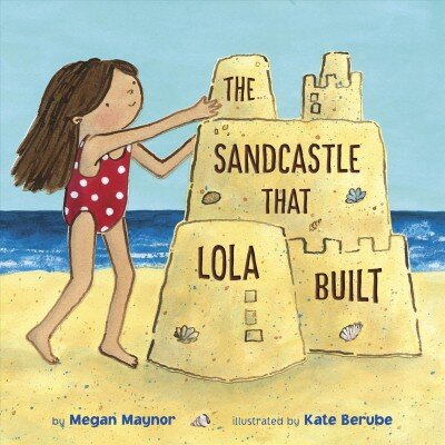 Sandcastle That Lola Built kaina ir informacija | Knygos paaugliams ir jaunimui | pigu.lt