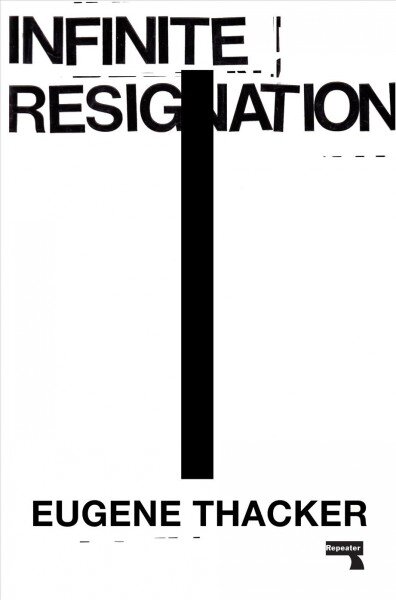 Infinite Resignation: On Pessimism New edition kaina ir informacija | Istorinės knygos | pigu.lt