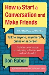 How To Start A Conversation And Make Friends: Revised And Updated Revised цена и информация | Самоучители | pigu.lt