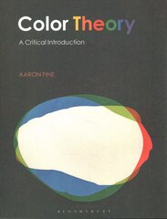 Color Theory: A Critical Introduction цена и информация | Книги об искусстве | pigu.lt
