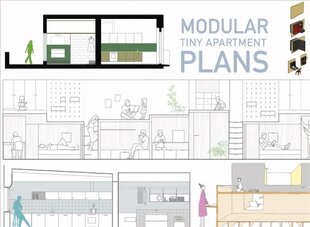 Modular Tiny Apartment Plans kaina ir informacija | Knygos apie architektūrą | pigu.lt