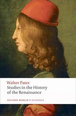Studies in the History of the Renaissance цена и информация | Книги об искусстве | pigu.lt