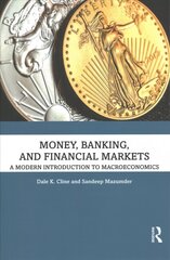 Money, Banking, and Financial Markets: A Modern Introduction to Macroeconomics цена и информация | Книги по экономике | pigu.lt