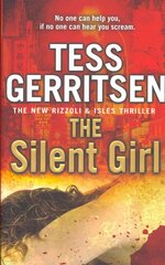 Silent Girl: (Rizzoli & Isles series 9) kaina ir informacija | Fantastinės, mistinės knygos | pigu.lt