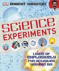 Science Experiments: Loads of Explosively Fun Activities to do! kaina ir informacija | Knygos paaugliams ir jaunimui | pigu.lt