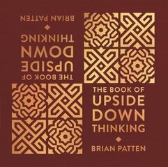 Book Of Upside Down Thinking: a magical & unexpected collection by poet Brian Patten цена и информация | Поэзия | pigu.lt