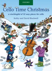 Cello Time Christmas plus CD: A stockingful of 32 easy pieces for cello kaina ir informacija | Knygos apie meną | pigu.lt
