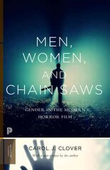 Men, Women, and Chain Saws: Gender in the Modern Horror Film - Updated Edition Revised edition kaina ir informacija | Knygos apie meną | pigu.lt