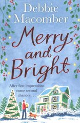 Merry and Bright: A Christmas Novel kaina ir informacija | Fantastinės, mistinės knygos | pigu.lt