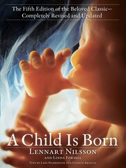 Child Is Born: The fifth edition of the beloved classic--completely revised and updated цена и информация | Самоучители | pigu.lt