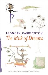 Milk Of Dreams Main цена и информация | Книги для подростков  | pigu.lt