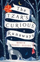 Tzar's Curious Runaways цена и информация | Книги для подростков  | pigu.lt