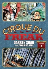 Cirque Du Freak: The Manga, Vol. 4 kaina ir informacija | Fantastinės, mistinės knygos | pigu.lt
