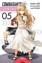 Combatants Will Be Dispatched!, Vol. 5 (manga) цена и информация | Книги для подростков и молодежи | pigu.lt