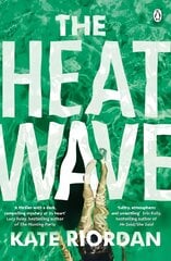Heatwave: The gripping Richard & Judy bestseller you need this summer цена и информация | Фантастика, фэнтези | pigu.lt