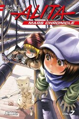 Battle Angel Alita Mars Chronicle 7 kaina ir informacija | Fantastinės, mistinės knygos | pigu.lt