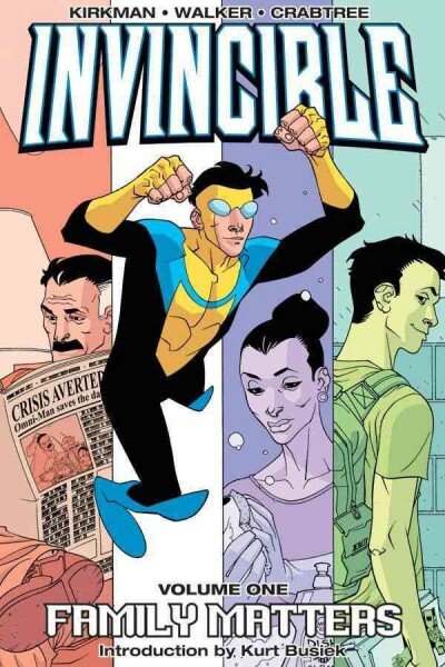 Invincible Volume 1: Family Matters illustrated edition, v. 1, Invincible Volume 1: Family Matters New Printing Family Matters kaina ir informacija | Fantastinės, mistinės knygos | pigu.lt