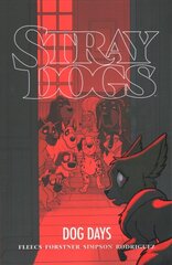 Stray Dogs: Dog Days цена и информация | Фантастика, фэнтези | pigu.lt