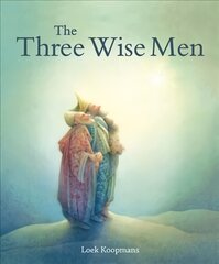 Three Wise Men: A Christmas Story 2nd Revised edition цена и информация | Книги для малышей | pigu.lt