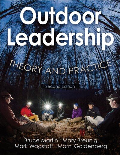 Outdoor Leadership: Theory and Practice 2nd edition kaina ir informacija | Knygos apie sveiką gyvenseną ir mitybą | pigu.lt