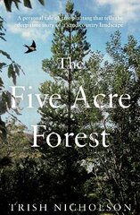 Five Acre Forest цена и информация | Книги об искусстве | pigu.lt