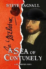 Sea of Contumely: A Dr Webster Story цена и информация | Фантастика, фэнтези | pigu.lt