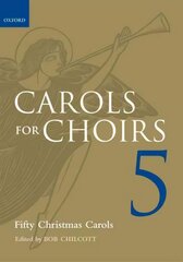 Carols for Choirs 5: Fifty Christmas Carols Paperback, Bk. 5, Vocal Score kaina ir informacija | Knygos apie meną | pigu.lt