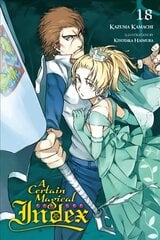 Certain Magical Index, Vol. 18 (light novel) цена и информация | Фантастика, фэнтези | pigu.lt