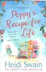 Poppy's Recipe for Life: Treat yourself to the gloriously uplifting new book from the Sunday Times bestselling author! цена и информация | Фантастика, фэнтези | pigu.lt