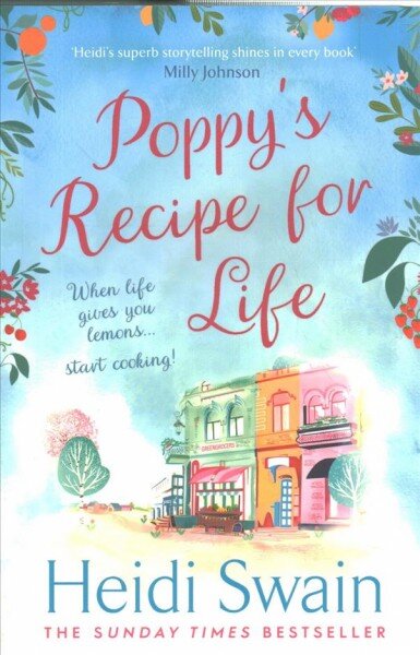 Poppy's Recipe for Life: Treat yourself to the gloriously uplifting new book from the Sunday Times bestselling author! цена и информация | Fantastinės, mistinės knygos | pigu.lt