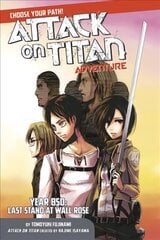 Attack On Titan Choose Your Path Adventure 1: Year 850: Last Stand at Wall Rose kaina ir informacija | Fantastinės, mistinės knygos | pigu.lt