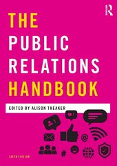 Public Relations Handbook 6th edition kaina ir informacija | Ekonomikos knygos | pigu.lt