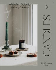 Candles: A Modern Guide to Making Candles цена и информация | Книги о питании и здоровом образе жизни | pigu.lt