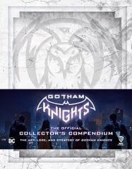 Gotham Knights: The Official Collector's Compendium kaina ir informacija | Knygos apie meną | pigu.lt