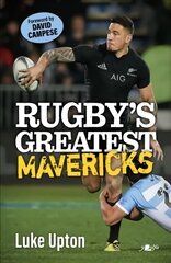 Rugby's Greatest Mavericks цена и информация | Книги о питании и здоровом образе жизни | pigu.lt