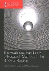 Routledge Handbook of Research Methods in the Study of Religion 2nd edition kaina ir informacija | Enciklopedijos ir žinynai | pigu.lt