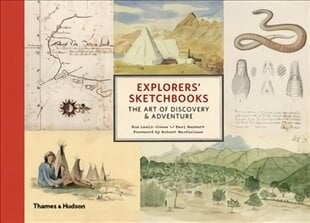 Explorers' Sketchbooks: The Art of Discovery & Adventure kaina ir informacija | Kelionių vadovai, aprašymai | pigu.lt