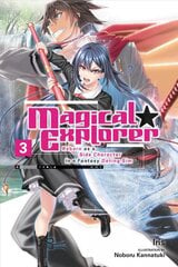 Magical Explorer, Vol. 3 (light novel) kaina ir informacija | Knygos paaugliams ir jaunimui | pigu.lt