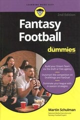 Fantasy Football For Dummies, 2nd Edition цена и информация | Книги о питании и здоровом образе жизни | pigu.lt