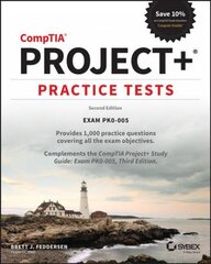 CompTIA Projectplus Practice Tests - Exam PK0-005, 2nd Edition kaina ir informacija | Ekonomikos knygos | pigu.lt