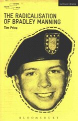 Radicalisation of Bradley Manning kaina ir informacija | Apsakymai, novelės | pigu.lt