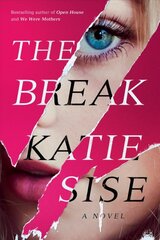 Break: A Novel цена и информация | Fantastinės, mistinės knygos | pigu.lt