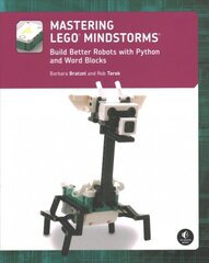 Mastering Lego (r) Mindstorms: Build Better Robots with Python and Word Blocks цена и информация | Книги для подростков  | pigu.lt