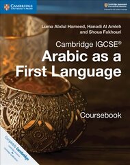 Cambridge IGCSE (TM) Arabic as a First Language Coursebook New edition, Cambridge IGCSE (R) Arabic as a First Language Coursebook kaina ir informacija | Knygos paaugliams ir jaunimui | pigu.lt