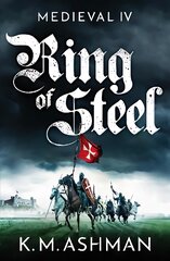 Medieval IV - Ring of Steel цена и информация | Fantastinės, mistinės knygos | pigu.lt